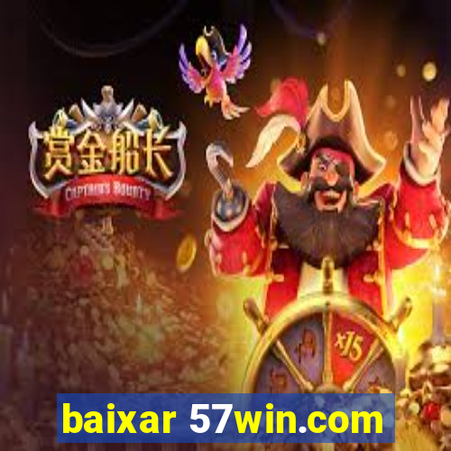 baixar 57win.com